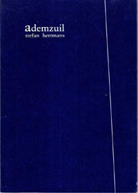 Ademzuil. Poëzie. Gent, Grijm, 1984